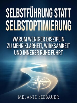 cover image of Selbstführung statt Selbstoptimierung
